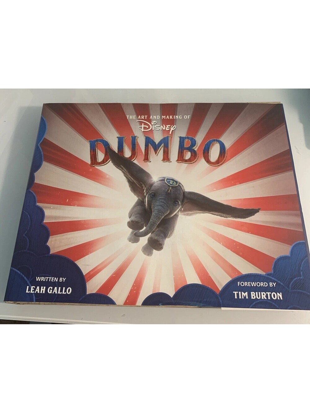 Art and Making of Dumbo: Foreword by Tim Burton by Leah Gallo (Hardcover)